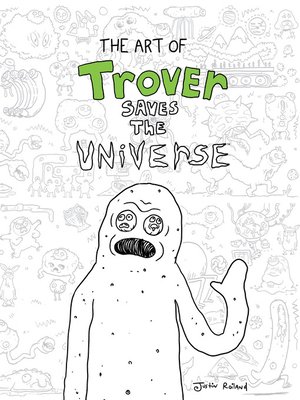 cover image of The Art of Trover Saves the Universe